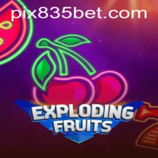 ExplodingFruits: Mergulhe na Aventura Frutal do 835bet.com