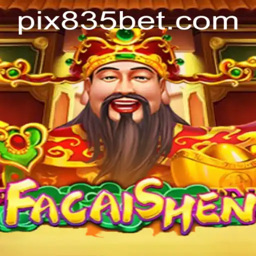 Descubra o Mundo de FaCaiShen no 835bet.com